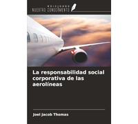 La responsabilidad social corporativa de las aerolíneas