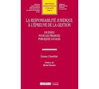 La responsabilité juridique à l'épreuve de la gestion: Un enjeu pour les finances publiques locales (76)