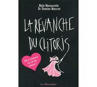 La revanche du clitoris - Nouvelle Edition