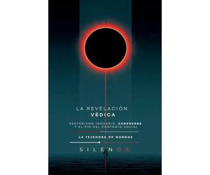 La Revelación Védica (Culturas del Mundo)