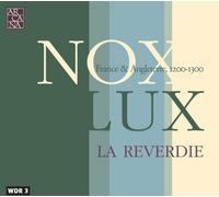 La Reverdie - Nox Lux