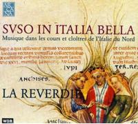La Reverdie – Suso In Italia Bella – Arcana