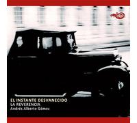 La Reverencia - El Instante Desvanecido