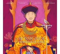 La Reveuse Cecile Hurbaut - Le Rossignol et Lempereur de Chine