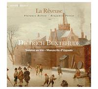 La Reveuse - Dietrich Buxtehude: Sonates En Trio