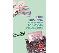 La revolte des accents (Ldp Litterature)