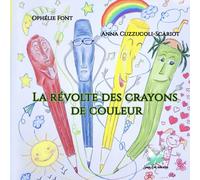 La révolte des crayons de couleur: Anaëlle Collection