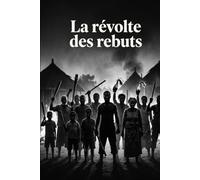 La révolte des rebuts