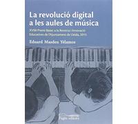 La revolució digital a les aules de música (Sèrie Estudis)