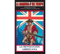 La Revolución Americana: La Maquina del Tiempo: 10