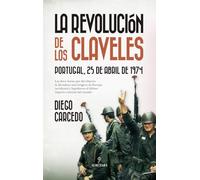 La Revolucion de Los Claveles