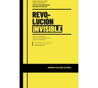 LA REVOLUCIÓN INVISIBLE: Cómo el Monoteísmo Judeo-Cristiano Construyó la Mente Occidental