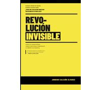 LA REVOLUCIÓN INVISIBLE: Cómo el Monoteísmo Judeo-Cristiano Construyó la Mente Occidental