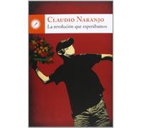 La revolución que esperábamos