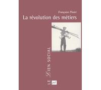 La révolution des métiers