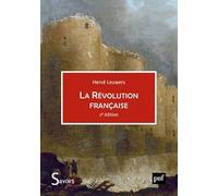 La Révolution française: Une histoire occidentale
