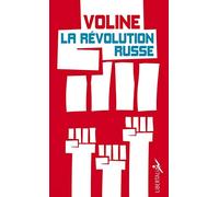 LA REVOLUTION RUSSE - HISTOIRE CRITIQUE ET VECUE (POCHE)