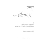 La Revue des lettres modernes: « Afin que rien ne meure ». Le deuil dans et de l'oeuvre de Marguerite Duras (2026) (2026 - 7, n° 9)