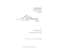 La Revue des lettres modernes: Le personnage, miroitements du sujet: 4