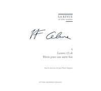 La Revue des lettres modernes: Lectures (2) de Féerie pour une autre fois: 4