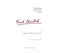 La Revue des lettres modernes: Quelques influences formatrices: 1