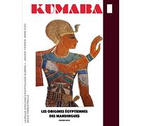La revue Kumaba: Les origines égyptiennes des Mandingues - première partie (1)