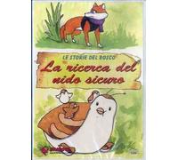 La ricerca del nido sicuro