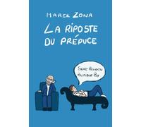 La riposte du prépuce: Sexe, Religion, Politique et Psychanalyse