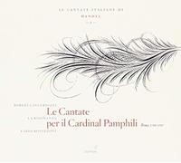 La Risonanza; Fabio Bonizzoni; Roberta Invernizzi - Handel - Cantatas for Cardinal Pamphili (La Risonanza)