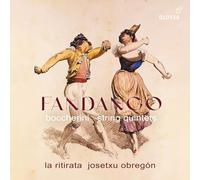 La Ritirata; Josetxu Obregon - Fandango - Boccherini String Quintets