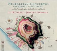 La Ritirata Neapolitan Concertos for Various Instruments: Works By Fiorenza (CD)