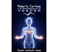 La Rivelazione di VESPER: Una Filosofia Etica