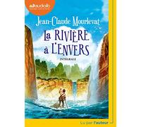 La riviere a l'envers (integrale) CD: Livre audio 1 CD MP3