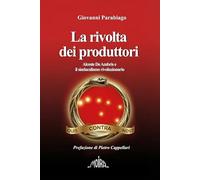 La rivolta dei produttori: Alceste De Ambris e il sindacalismo rivoluzionario