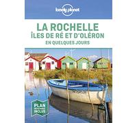 La Rochelle, îles de Ré et d'Oléron En quelques jours 1ed