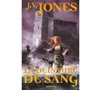 La Ronce d'or, t2 - La peinture de sang