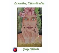 La rondine, il fuscello ed io (NOIQUI)