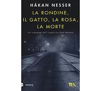 La rondine, il gatto, la rosa, la morte