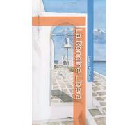 La Rondine Libera