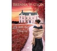 La Rosa de Hereford / The Hereford Rose (Vergara Romántica)