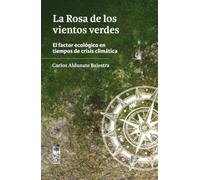 La Rosa de los vientos verdes