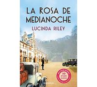 La rosa de medianoche / The Midnight Rose (Best Seller)