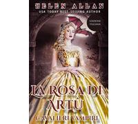 La Rosa di Artù: Cavalieri Vampiri