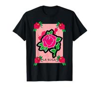 La Rosa Mexican Culture Lottery Card Mexicans Gifts T-Shirt