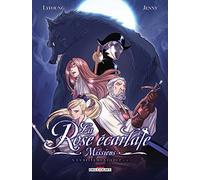 La Rose écarlate - Missions T05: La Belle et le Loup