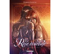 La Rose écarlate T11: Peux-tu comprendre cela