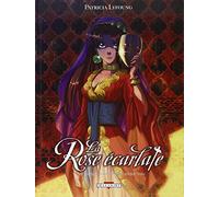 La Rose écarlate T05: Je serai toujours avec toi