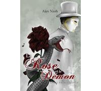 La rose et le démon: Tome 2: Pacte de coeur