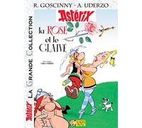 La Rose Et Le Glaive (Asterix Grande Collection, 29)