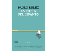 La rotta per Lepanto